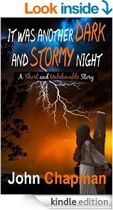 It was another dark and stormy night - Short story