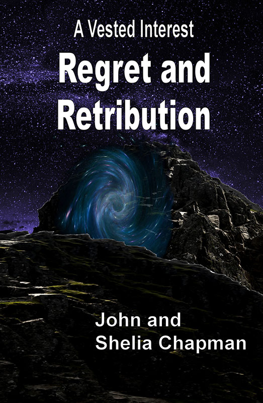 Regret and Retribution - A Vested Interest series book 6